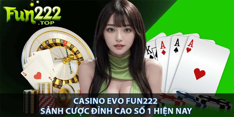 Giới thiệu về Casino fun222