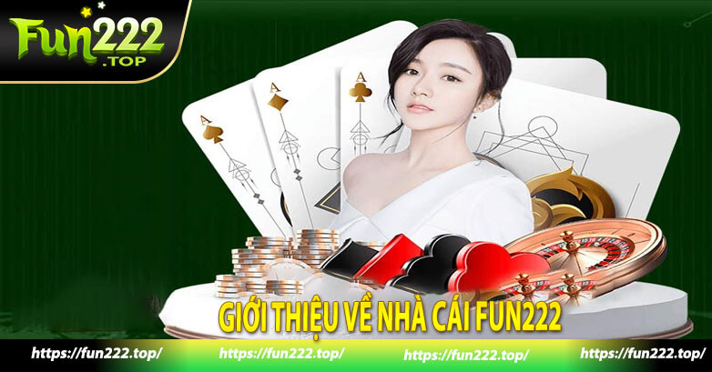 Giới thiệu về nhà cái Fun222